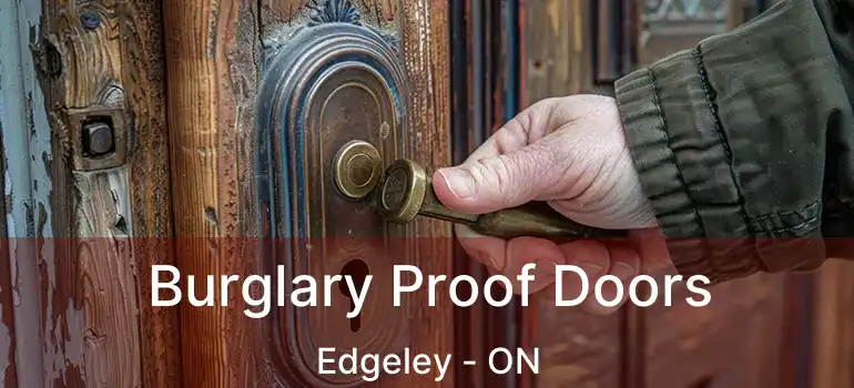 Burglary Proof Doors Edgeley - ON